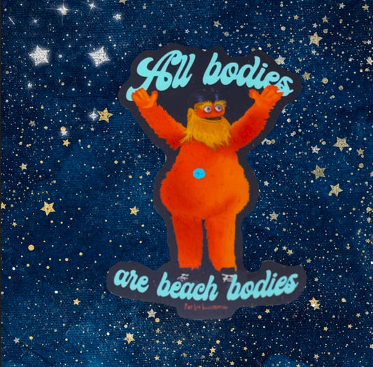 Philadelphia Flyers Gritty - All Bodies Are Beach Bodies Feminist NHL Hockey Sticker (Small)